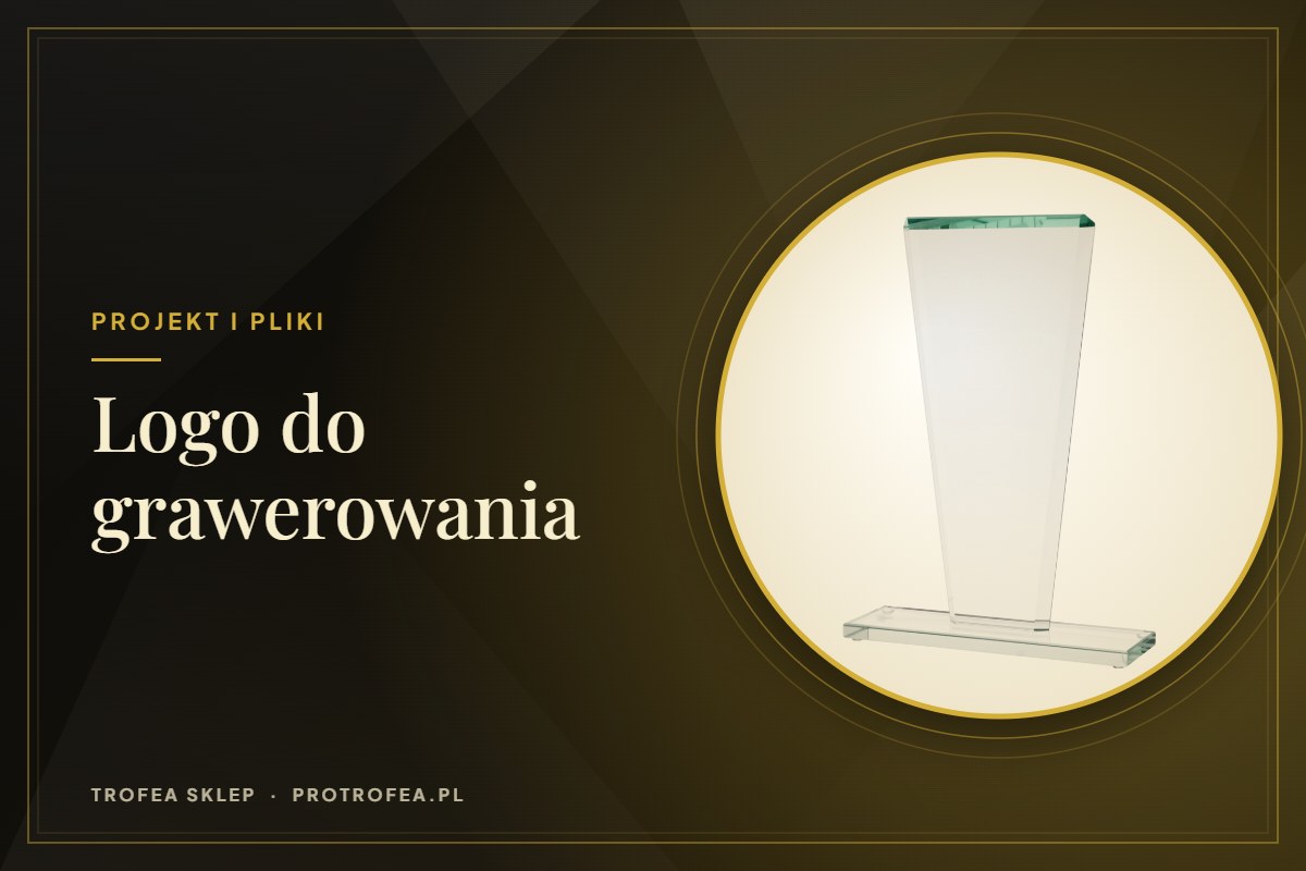 Jak przygotować logo do grawerowania i nadruku na nagrodzie